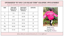 Load image into Gallery viewer, “If You Can Read This” Sweatshirt - Pink Loved