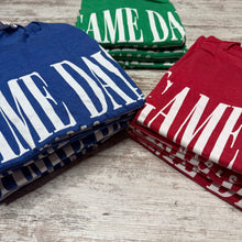 Load image into Gallery viewer, Game day vibes tee