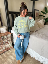 Load image into Gallery viewer, Make heaven crowded sweatshirt