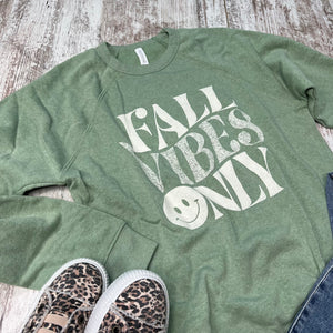 Sage fall vibes sweatshirt